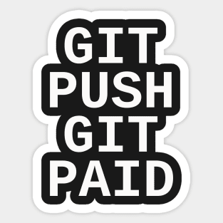 Git Push Git Paid Sticker